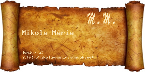 Mikola Mária névjegykártya